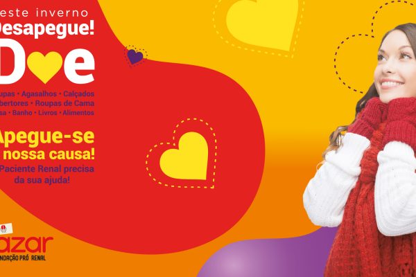 Campanha de Inverno Doe e Desapegue – Aqueça Corações com o Bazar da Pró-Renal
