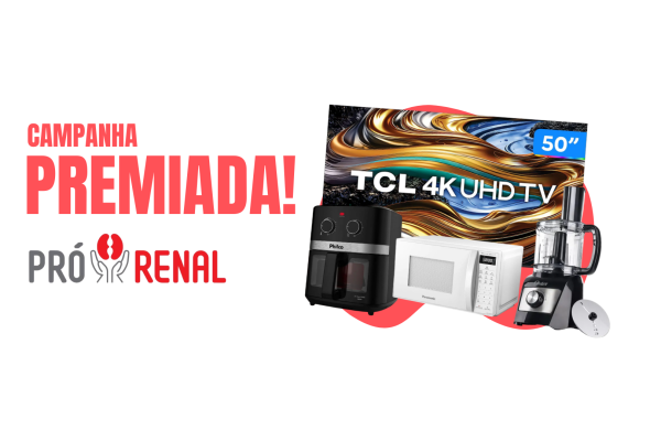 Sua doação ajuda pacientes renais e pode te premiar com a Campanha Premiada
